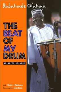9781592133543-1592133541-The Beat Of My Drum: An Autobiography