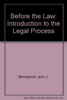 9780395359211-039535921X-Before the law: An introduction to the legal process