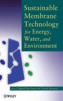 9781118024591-1118024591-Sustainable Membrane Technology for Energy, Water, and Environment