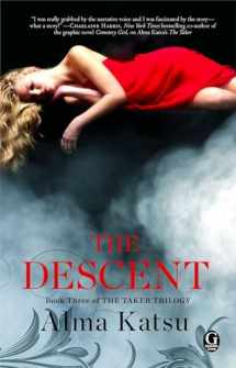 9781451651829-1451651821-The Descent: Book Three of the Taker Trilogy