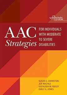 9781598572063-1598572067-Aac Strategies for Individuals with Moderate to Severe Disabilities