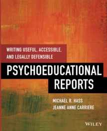 9781118205655-1118205650-Writing Useful, Accessible, and Legally Defensible Psychoeducational Reports