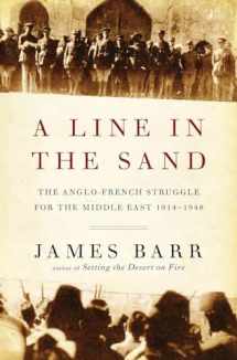 9780393070651-0393070654-A Line in the Sand: The Anglo-French Struggle for the Middle East, 1914-1948