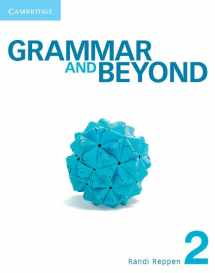 9781107611139-110761113X-Grammar and Beyond Level 2 Student's Book and Workbook