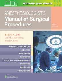 9781496371256-1496371259-Anesthesiologist's Manual of Surgical Procedures