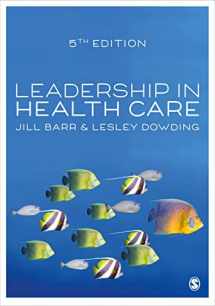 9781529770629-1529770629-Leadership in Health Care