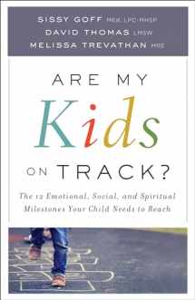 9780764219122-076421912X-Are My Kids on Track?: The 12 Emotional, Social, and Spiritual Milestones Your Child Needs to Reach