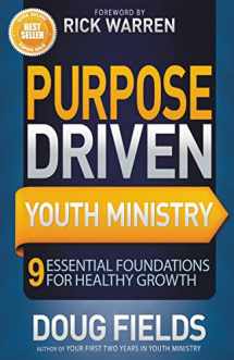 9780310694854-031069485X-Purpose Driven Youth Ministry: 9 Essential Foundations for Healthy Growth (Youth Specialties (Paperback))