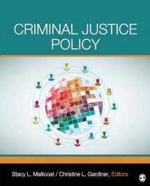 9781452242248-1452242240-Criminal Justice Policy