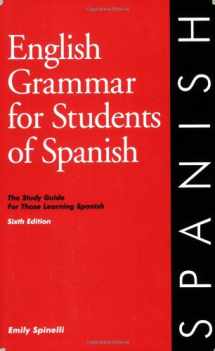 9780934034364-0934034362-English Grammar for Students of Spanish, 6th edition (O&H Study Guides) (English and Spanish Edition)