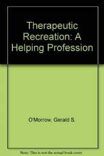 9780139148965-0139148965-Therapeutic Recreation: A Helping Profession