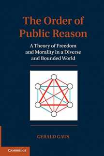 9781107668058-1107668050-The Order of Public Reason: A Theory of Freedom and Morality in a Diverse and Bounded World