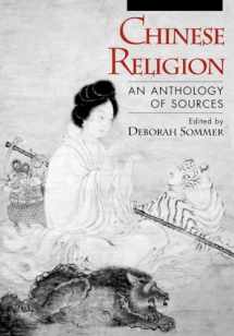 9780195088953-0195088956-Chinese Religion: An Anthology of Sources