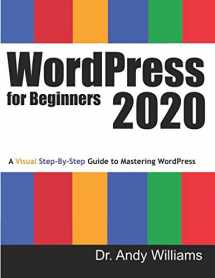 9781676657446-1676657444-WordPress for Beginners 2020: A Visual Step-by-Step Guide to Mastering WordPress (Webmaster)
