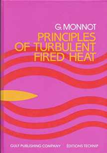 9780872017245-0872017249-Principles of Turbulent Fired Heat (Publications De L'Institut Francaise Du Petrole.) (English and French Edition)