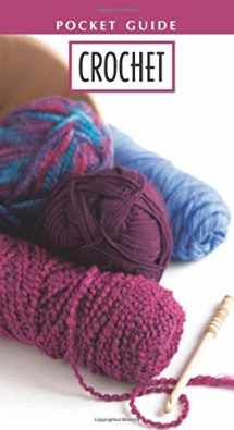 9781601409782-1601409788-Leisure Arts Crochet: Pocket Guide