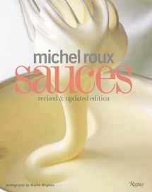 9780847832903-0847832902-Michel Roux Sauces: Revised and Updated Edition