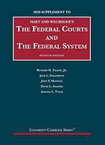 9781684679782-1684679788-The Federal Courts and the Federal System, 7th, 2020 Supplement (University Casebook Series)
