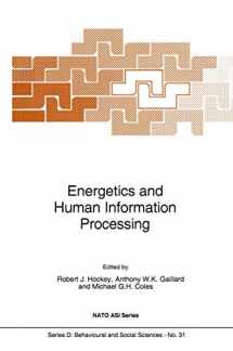 9789024733811-9024733812-Energetics and Human Information Processing (NATO Science Series D:, 31)
