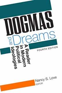 9781608712373-1608712370-Dogmas and Dreams: A Reader of Modern Political Ideologies, 4th Edition