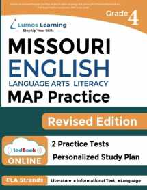 9781945730672-1945730676-Missouri Assessment Program Test Prep: Grade 4 English Language Arts Literacy (ELA) Practice Workbook and Full-length Online Assessments: MAP Study Guide (MO MAP by Lumos Learning)