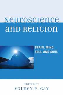 9780739133927-0739133926-Neuroscience and Religion: Brain, Mind, Self, and Soul