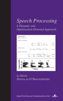 9780824740405-0824740408-Speech Processing: A Dynamic and Optimization-Oriented Approach (Signal Processing and Communications)