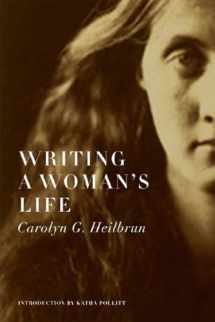9780393331646-0393331644-Writing a Woman's Life