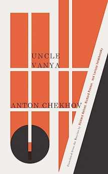 9781559365901-1559365900-Uncle Vanya (TCG Classic Russian Drama Series)
