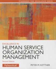 9780205088157-0205088155-Excellence in Human Service Organization Management (Standards for Excellence Series)