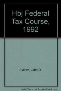 9780155352889-0155352881-Hbj Federal Tax Course, 1992