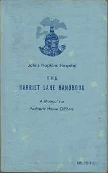 9780815149118-0815149115-The Harriet Lane handbook;: A manual for pediatric house officers