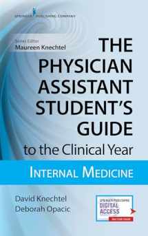 9780826195234-0826195237-The Physician Assistant Student's Guide to the Clinical Year: Internal Medicine: With Free Online Access!