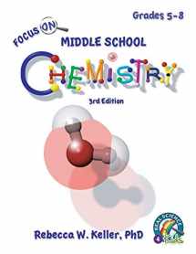 9781941181515-1941181511-Focus On Middle School Chemistry Student Textbook 3rd Edition