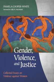 9781532612299-153261229X-Gender, Violence, and Justice: Collected Essays on Violence against Women