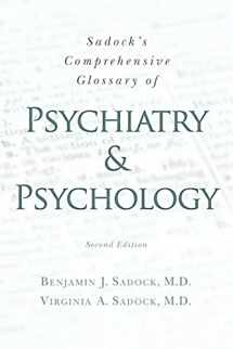 9781470019570-1470019574-Sadock's Comprehensive Glossary of Psychiatry and Psychology