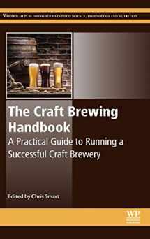 9780081020791-0081020791-The Craft Brewing Handbook: A Practical Guide to Running a Successful Craft Brewery (Woodhead Publishing Series in Food Science, Technology and Nutrition)