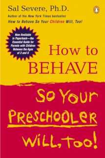9780142004586-0142004588-How to Behave So Your Preschooler Will, Too!