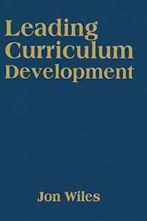 9781412961400-1412961408-Leading Curriculum Development