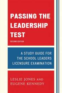 9781610487382-1610487389-Passing the Leadership Test: Strategies for Success on the Leadership Licensure Exam