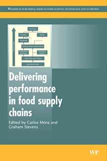 9781845694715-1845694716-Delivering Performance in Food Supply Chains (Woodhead Publishing Series in Food Science, Technology and Nutrition)