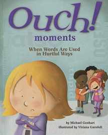 9781433819629-1433819627-Ouch Moments: When Words Are Used in Hurtful Ways