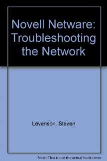 9780830612130-0830612130-Novell Netware: Troubleshooting the Network