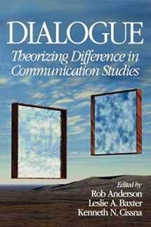9780761926719-0761926712-Dialogue: Theorizing Difference in Communication Studies