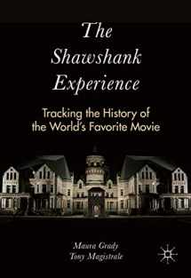 9781137532138-1137532130-The Shawshank Experience: Tracking the History of the World’s Favorite Movie
