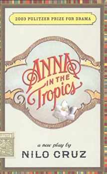 9781559362320-1559362324-Anna in the Tropics (TCG Edition)