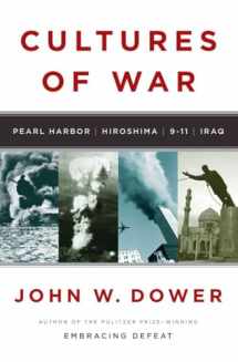 9780393061505-0393061507-Cultures of War: Pearl Harbor / Hiroshima / 9-11 / Iraq