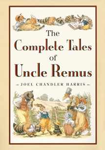 9780618154296-0618154299-The Complete Tales of Uncle Remus