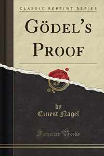 9780282855017-0282855017-Gödel's Proof (Classic Reprint)