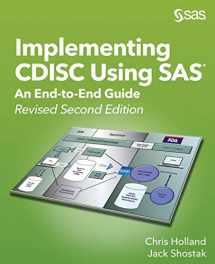 9781642952445-1642952443-Implementing CDISC Using SAS®: An End-to-End Guide, Revised Second Edition